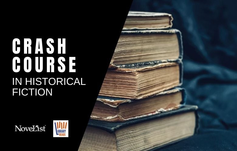 Crash Course Historical Fiction blog image    