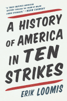 ebooks public library collection a history of america in ten strikes cover image    