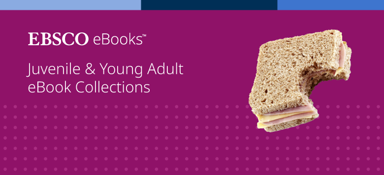 ebsco-ebooks-juvenile-young-adult-collection-quick-bites-web-image-780.png