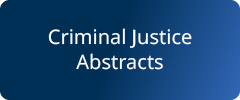 Criminal Justice Abstracts