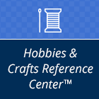 Hobbies & Crafts Reference Center